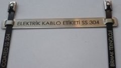 K-MTL-ETK 304 PASLANMAZ ÇELİK ETİKET