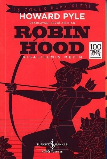 İş Bankası Kültür Yayınları Robin Hood Kısaltılmış Metin