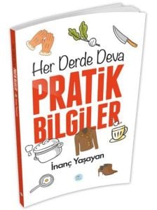 Maviçatı Yayınları Her Derde Deva Pratik Bilgiler