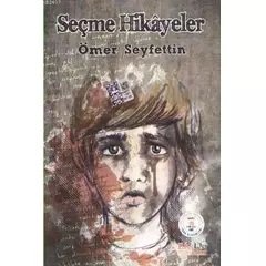 Evrensel İletişim Ömer Seyfettin Seçme Hikayeler