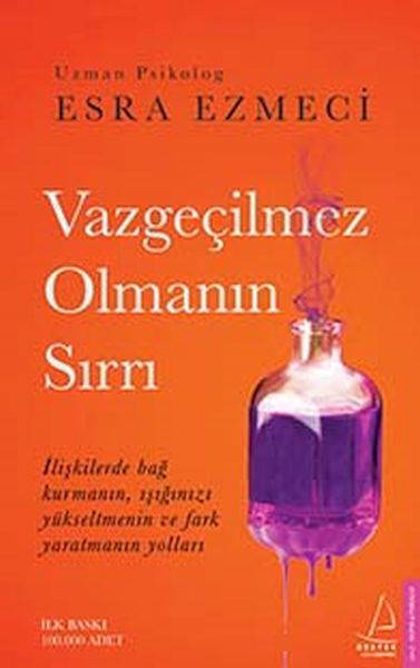 Destek Yayınları Vazgeçilmez Olmanın Sırrı