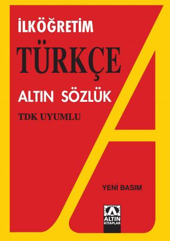 Altın Kitaplar Yayınları Altın Türkçe İlköğretim Sözlük