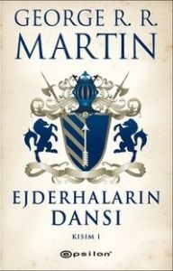 Epsilon Yayınevi EJDERHALARIN DANSI KISIM 1