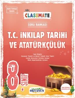 8. Sınıf Classmate T. C. İnkılap Tarihi Ve Atatürkçülük Soru Bankası Okyanus Yayınları