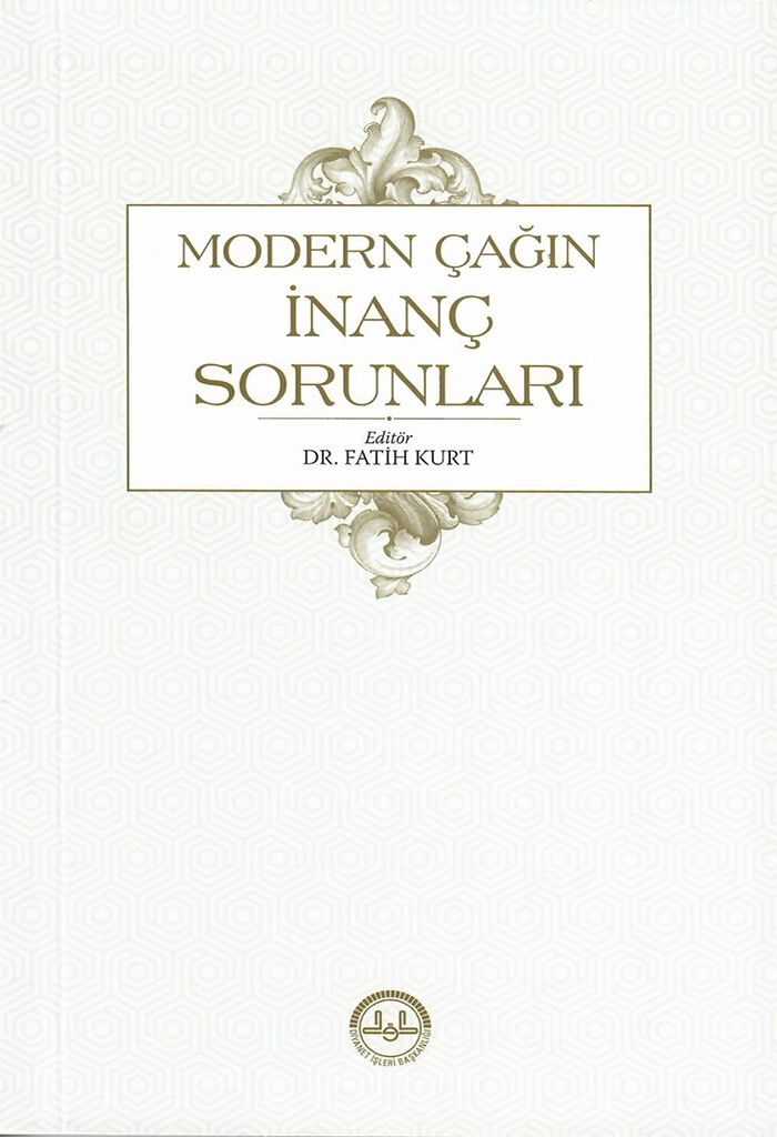 Modern Çağın İnanç Sorunları