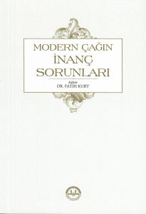Modern Çağın İnanç Sorunları