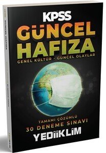 Yediiklim Yayınları 2020 KPSS Güncel Hafıza Genel Kültür Güncel OlaylarTamamı Çözümlü 30 Deneme Sınavı