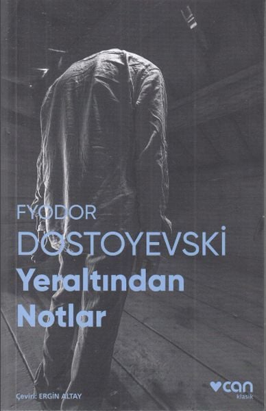 Can Yayınları Yeraltından Notlar - Fyodor Dostoyevski