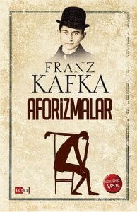 Aforizmalar - Franz Kafka
