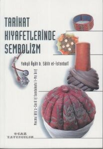 Tarikat Kıyafetlerinde Sembolizm