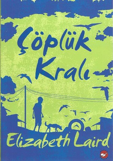 Beyaz Balina Yayınları ÇÖPLÜK KRALI