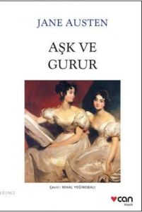 Can Yayınları AŞK VE GURUR
