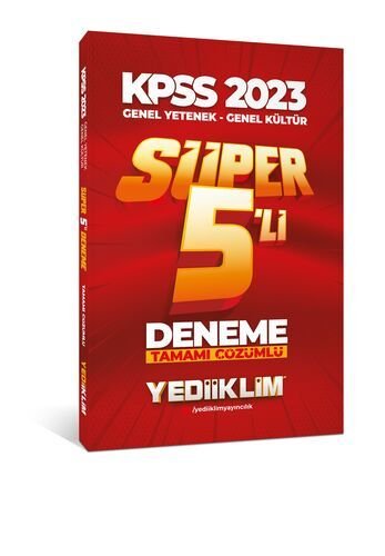 Yediiklim Yayınları 2023 KPSS Genel Yetenek Genel Kültür Tamamı Çözümlü Süper 5'li Deneme