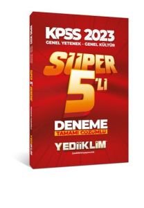 Yediiklim Yayınları 2023 KPSS Genel Yetenek Genel Kültür Tamamı Çözümlü Süper 5'li Deneme