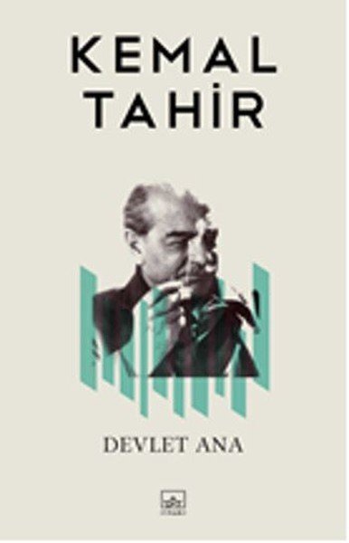 İthaki Yayınları Devlet Ana - Kemal Tahir