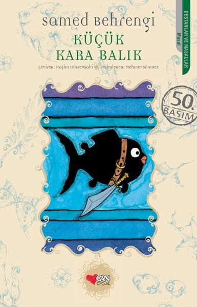 Can Yayınları Küçük Kara Balık-Samed Behrengi