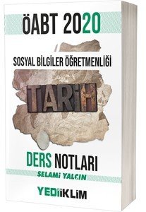 Yediiklim Yayınları 2020 KPSS ÖABT Sosyal Bilgiler Öğretmenliği Tarih Ders Notları