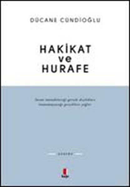 Hakikat ve Hurafe