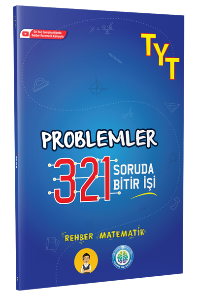 321 REHBER MATEMATİK - PROBLEMLER FİYA