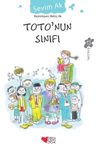 Can Yayınları Toto'nun Sınıfı - Sevim Ak