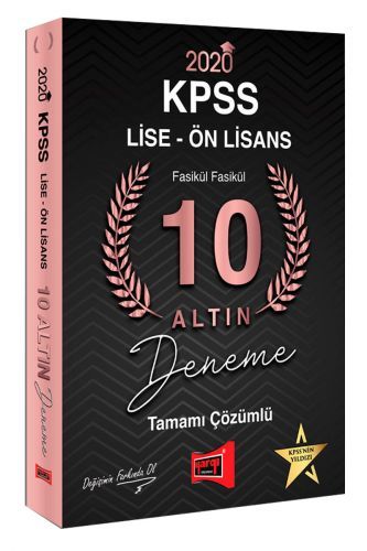 Yargı Yayınları 2020 KPSS Lise Ön Lisans 10 Altın Fasikül Fasikül Tamamı Çözümlü Deneme Sınavı