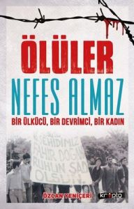 ÖLÜLER NEFES ALMAZ