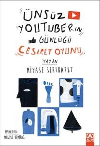 Altın Kitaplar Yayınları ÜNSÜZ YOUTUBERIN GÜNLÜĞÜ 3 CESARET OYUNU
