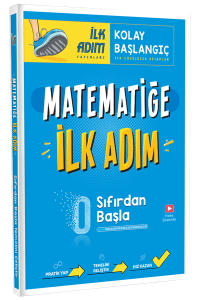 MATEMATİĞE İLK ADIM