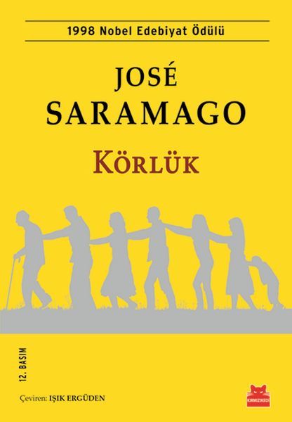 Kırmızı Kedi Yayınları Körlük - Jose Saramago