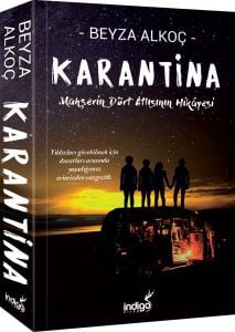 İndigo Yayınları Karantina 1.Perde - Beyza Alkoç