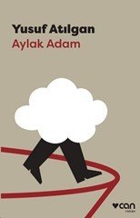 Can Yayınları Aylak Adam-Yusuf Atılgan
