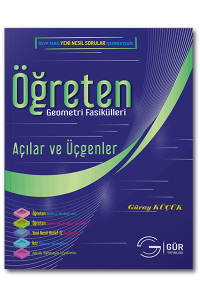 Öğreten Matematik Fasikülleri Açılar ve Üçgenler Konu Anlatımlı Gür Yayınları