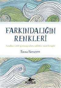 Pegasus Yayınları FARKINDALIĞIN RENKLERİ