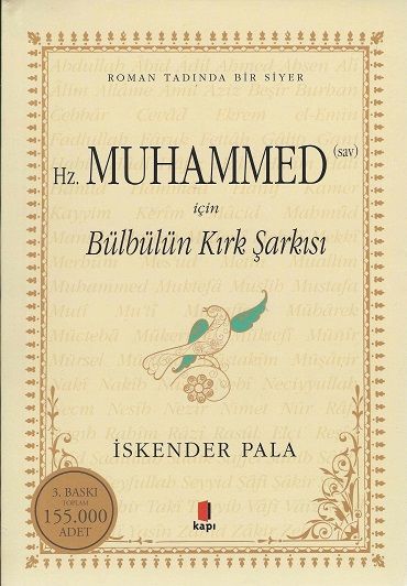 HZ.MUHAMMED İÇİN BÜLBÜLÜN KIRK ŞARKISI