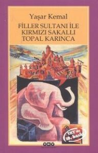 FİLLER SULTANI İLE KIRMIZI TOPAL KARIN