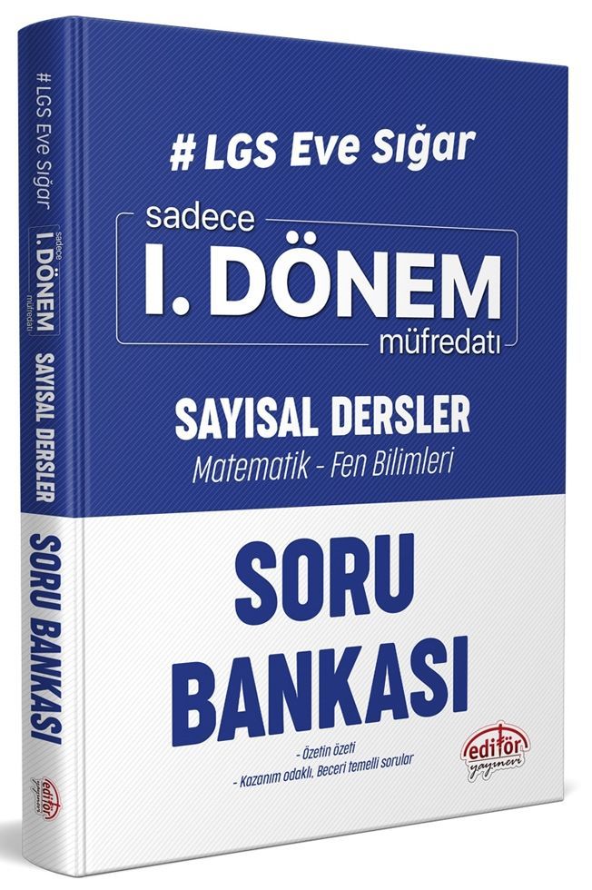 Editör Yayınları 8. Sınıf LGS Eve Sığar Sayısal Dersler 1. Dönem Müfredatı Soru Bankası