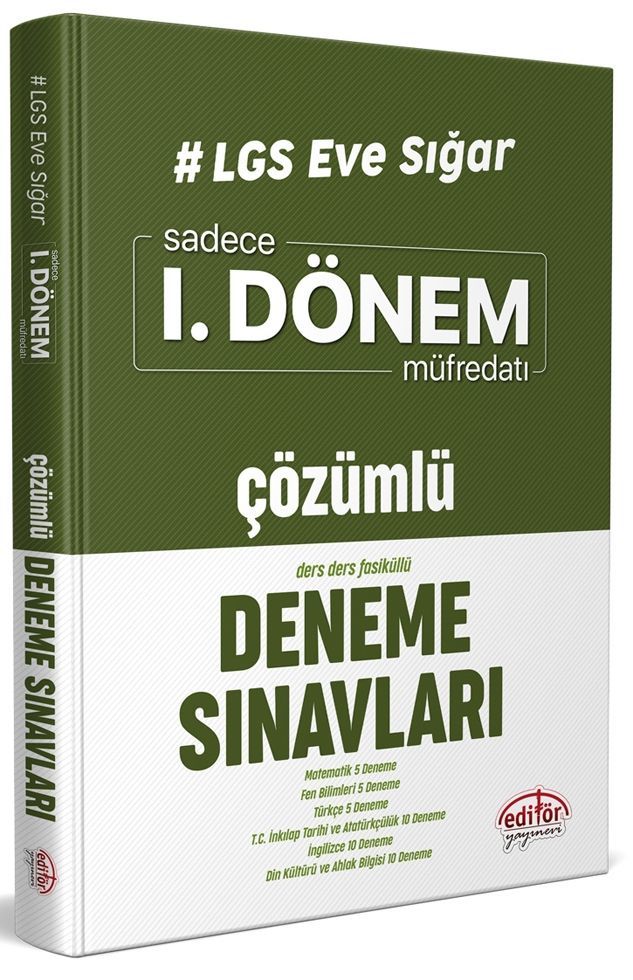 Editör Yayınları 8. Sınıf LGS Eve Sığar 1. Dönem Müfredatı Çözümlü Deneme Sınavları