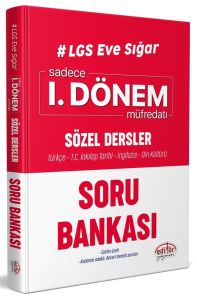 Editör Yayınları 8. Sınıf LGS Eve Sığar Sözel Dersler 1. Dönem Müfredatı Soru Bankası