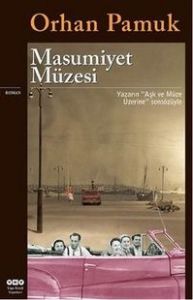 Masumiyet Müzesi - Orhan Pamuk