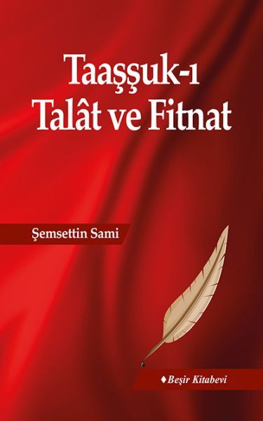 Taaşşuk ı Talat ve Fitnat