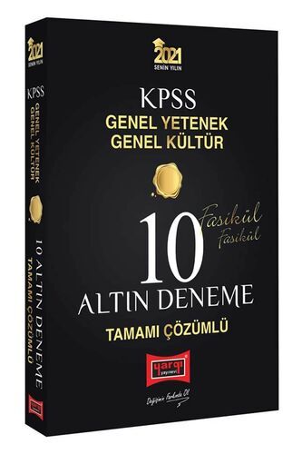 Yargı Yayınları 2021 KPSS Genel Yetenek Genel Kültür Tamamı Çözümlü 10 Altın Fasikül Deneme