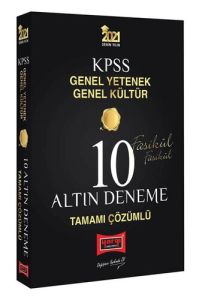 Yargı Yayınları 2021 KPSS Genel Yetenek Genel Kültür Tamamı Çözümlü 10 Altın Fasikül Deneme