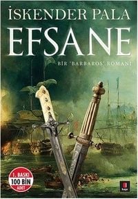 EFSANE ( BİR BARBAROS ROMANI )