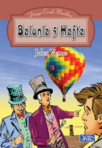 Parıltı Yayınları Dünya Çocuk Klasikleri Dizisi Balonla 5 Hafta