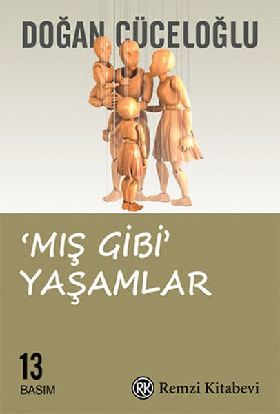 Remzi Kitabevi Mış Gibi Yaşamlar