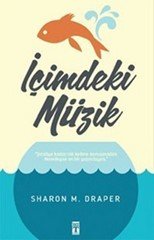 Genç Timaş Yayınları İçimdeki Müzik- Sharon M. Draper