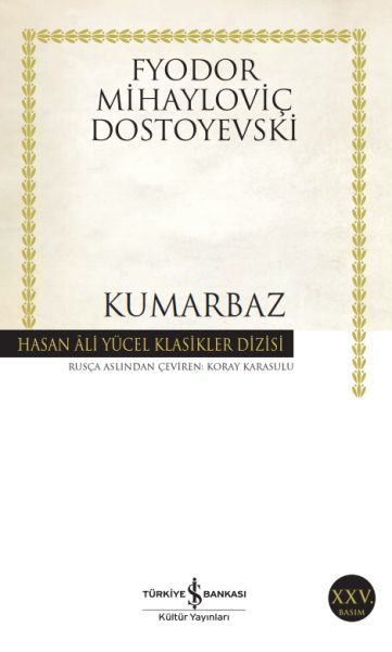 İş Bankası Kültür Yayınları Kumarbaz Hasan Ali Yücel Klasikleri