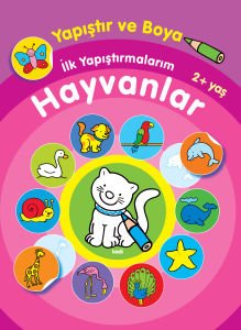 Parıltı Yayınları Yapıştır ve Boya İlk Yapıştırmalarım Hayvanlar