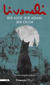 İnkılap Kitabevi Bir Kedi,Bir Adam,Bir Ölüm-Zülfü Livaneli