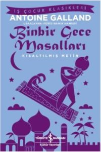 İş Bankası Kültür Yayınları Binbir Gece Masalları Kısaltılmış Metin